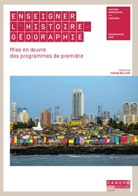 Enseigner l'histoire-géographie 1re