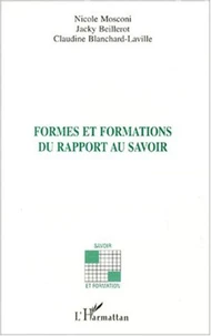 Formes et formations du rapport au savoir