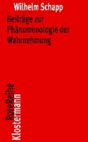 Beiträge zur Phänomenologie der Wahrnehmung.
