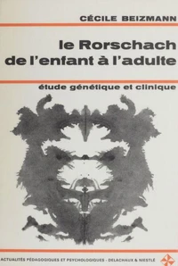 Rorschach De L'Enfant A L'Adulte