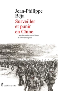 Surveiller et punir en Chine