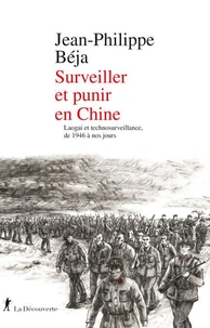 Surveiller et punir en Chine