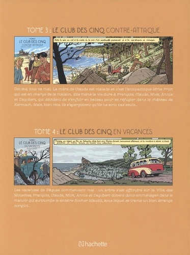 Le Club des Cinq (BD)  Coffret en deux volumes : Le Club des Cinq contre-attaque ; Le Club des Cinq en vacances