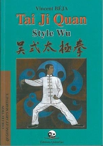  Béja - Tai Ji Quan : style Wu.