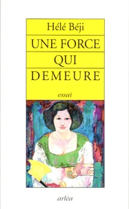 Une force qui demeure
