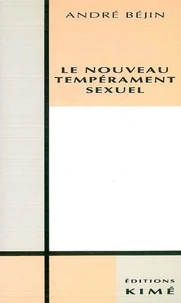 Le nouveau tempérament sexuel