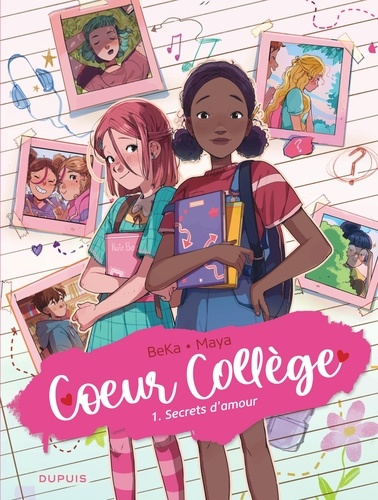  BeKa et  Maya - Coeur collège Tome 1 : Secrets d'amour.