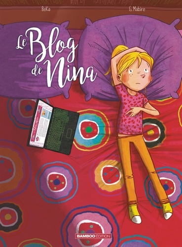 Le blog de... Tome 1 Le blog de Nina