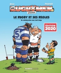  BeKa et  Poupard - Les Rugbymen présentent Le rugby et ses règles.