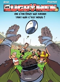 Téléchargement gratuit du livre de régime de 17 jours Les Rugbymen - Tome 17 - On s'en fout qui gagne tant que c'est nous ! (French Edition) MOBI par BeKa, Poupard