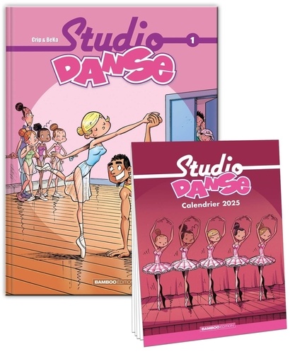  BeKa - Studio Danse 1 : Studio Danse - tome 01 + calendrier 2025 offert - Amendes à lire !.