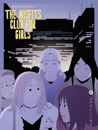  BeKa et Camille Méhu - The Misfits Club for Girls - Volume 4 - Apolline.