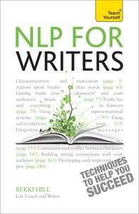 Bekki Hill - NLP For Writers - Techniques to Help You Succeed.
