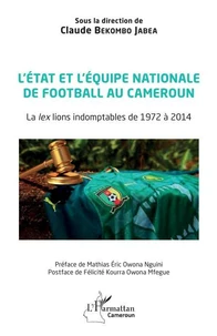 L'Etat et l'équipe nationale de football au Cameroun