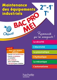 Maintenance des équipements industriels 2de 1re Tle BAC Pro MEI