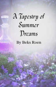 A Tapestry of Summer Dreams