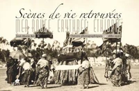 Scènes de vie retrouvées : Mer rouge, Erythrée, Ethiopie