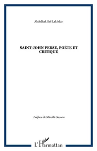 Saint-John Perse, poète et critique