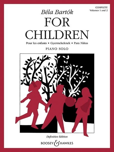 Béla Bartók - For Children - Pour les enfants · Gyermekeknek · Para Niños. piano..