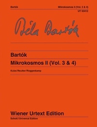 Béla Bartók - Mikrokosmos - Edité d'après les sources par Michael Kube et Jochen Reutter. Doigté de Béla Bartók. Notes sur l'étude et l'interprétation de Peter Roggenkamp. piano..