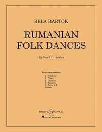 Béla Bartók - Rumanian Folk Dances - small orchestra. Partition et parties..