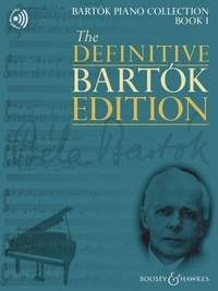 Béla Bartók - The definitive Bartok edition - Livre 1 pour piano.