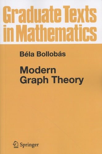 Bela Bollobas - Modern Graph Theory.