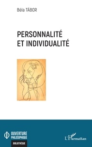 Béla Tabor - Personnalité et individualité.