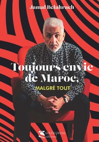Toujours envie de Maroc