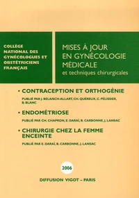 Mises à jour en Gynécologie médicale et techniques chirurgicales