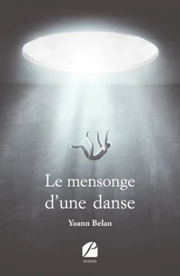 Le mensonge d'une danse