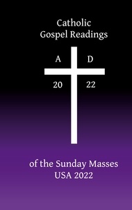 Belana Llewellyn - Catholic Gospel Readings of the Sunday Masses - USA 2022.