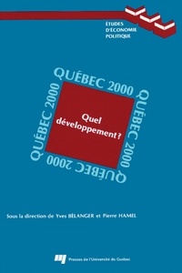  Belanger/hamel - Quebec 2000. quel developpement ?.