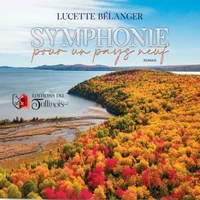 Symphonie pour un pays neuf