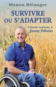 Survivre ou s'adapter