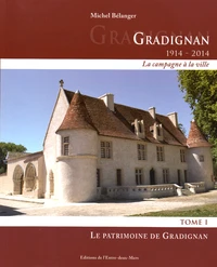Gradignan 1914-2014 (la campagne à la ville)