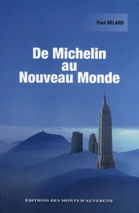 De Michelin au Nouveau Monde