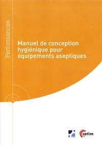 Manuel de conception hygiénique pour équipements aseptiques