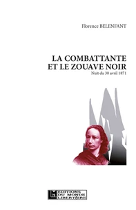 La Combattante et le Zouave Noir