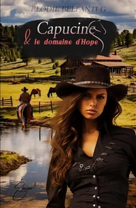 Capucine &amp; le domaine d'Hope