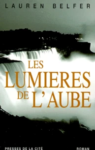 Les Lumieres De L'Aube
