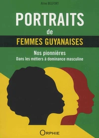 Portraits de femmes guyanaises