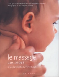 Le massage des bébés selon la tradition ayurvédique