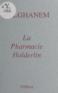  Belghanem - La pharmacie Holderlin.