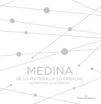 Belgica Rodriguez - Médina - Du matériel à lessentiel.