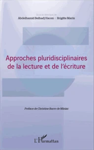 Approches pluridisciplinaires de la lecture et de l'écriture