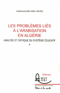 Les problèmes liés à l'arabisation en Algérie