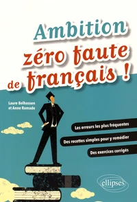Ambition zéro faute de français !