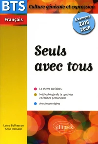 BTS Français - Seuls avec tous