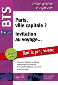 Paris, ville capitale ? Invitation au voyage... BTS français